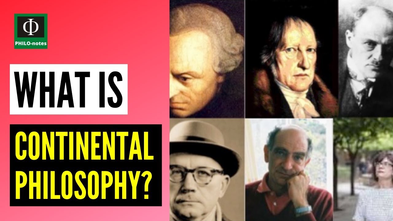 What is Continental Philosophy?