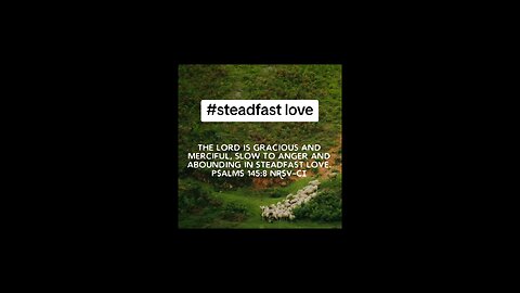 love verse #steadfast love #biblebuild #bibleverse #bibleverseoftheday #bible