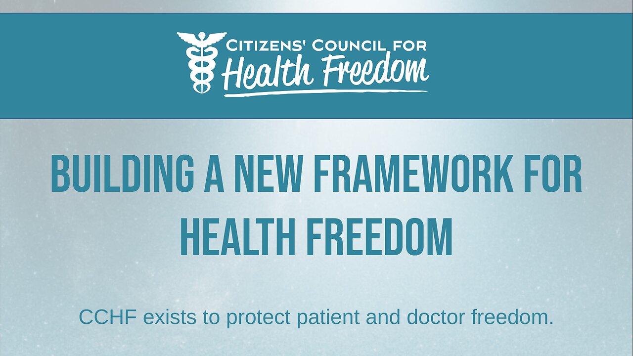 Building a New Framework for Health Freedom - Twila Brase