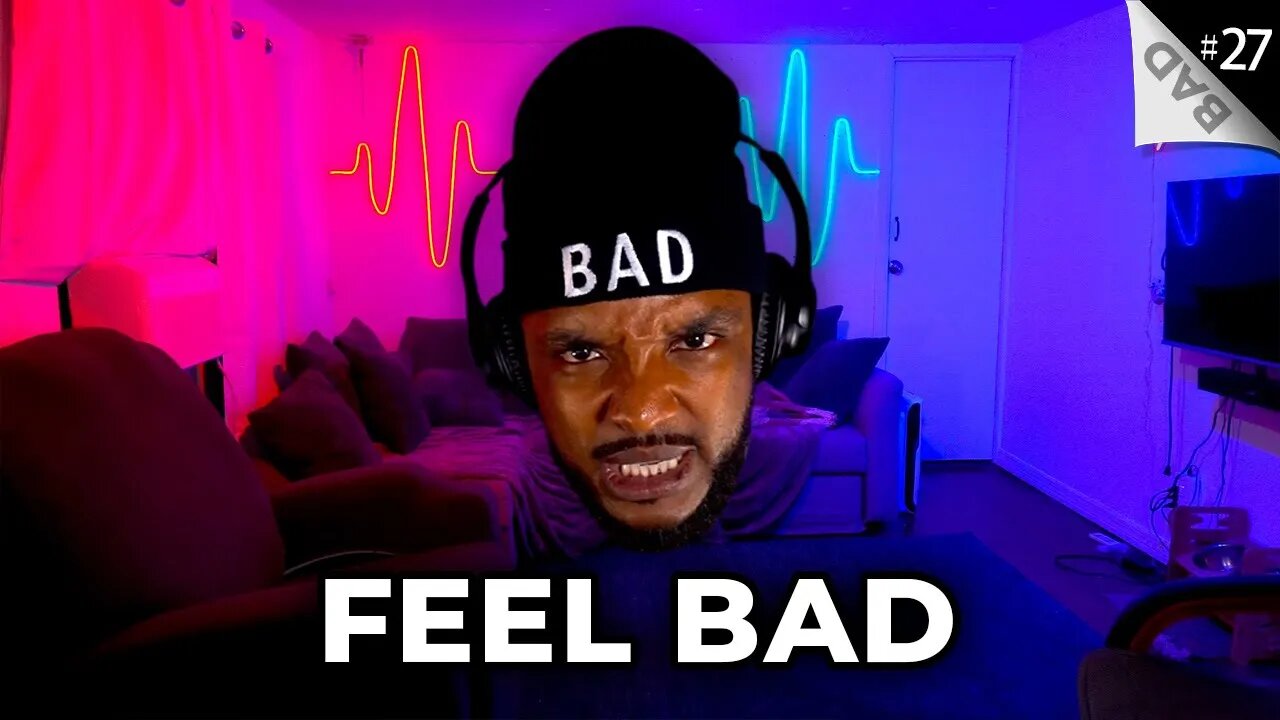 🔴🎵 Pitch your favorite "Feel Bad" songs! + Memes & Funny Videos | BAD Ep 27