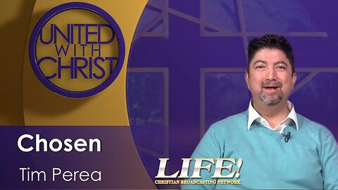 "Chosen" - Tim Perea (united 10 4 23 )