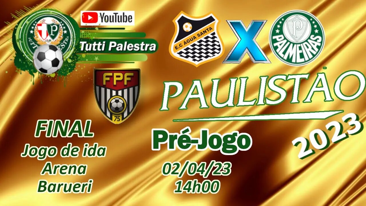 Pré-Jogo Água Santa X Palmeiras: veja onde assistir ao vivo, horário e escalações.