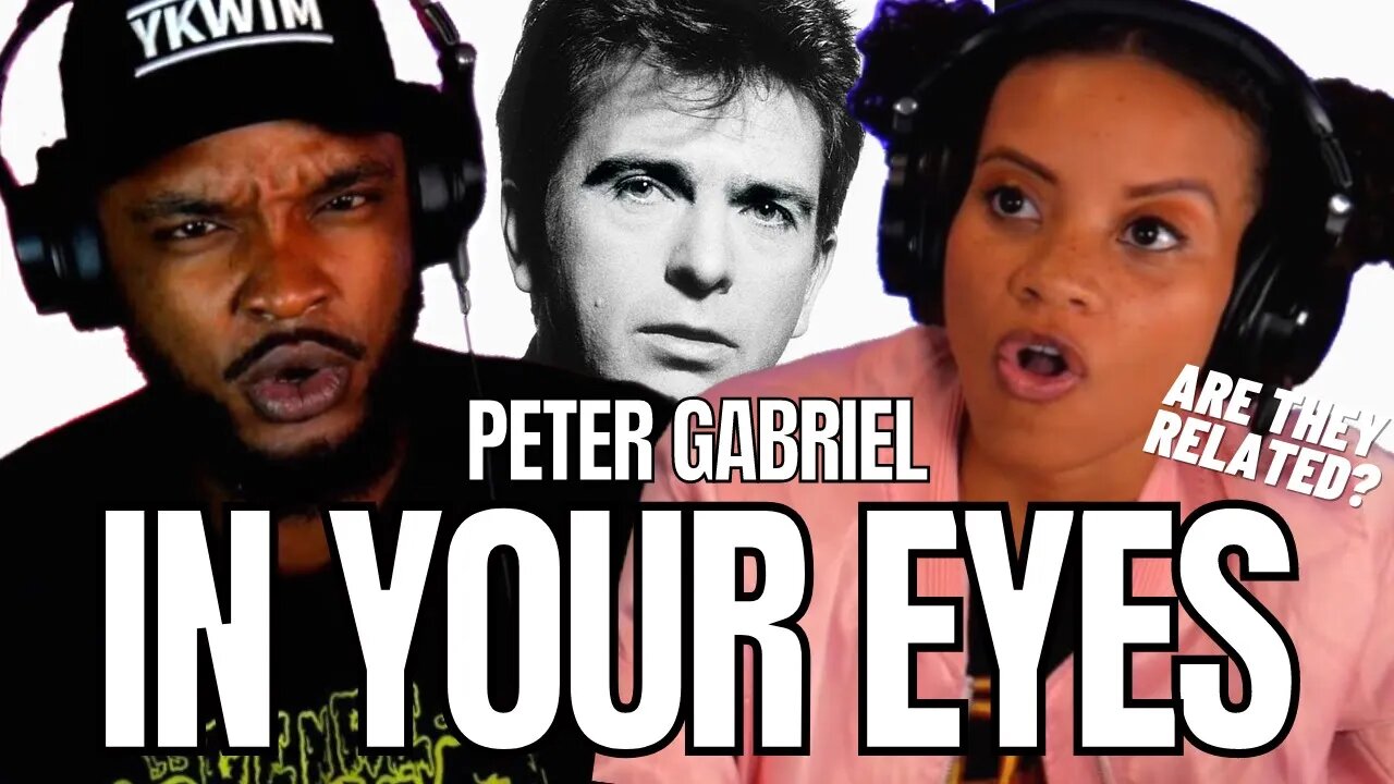 *PHIL COLLINS BROTHER* 🎵 PETER GABRIEL - IN YOUR EYES - REACTION