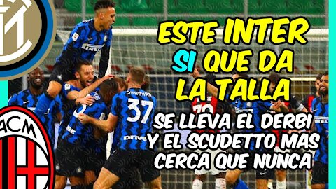 El INTER gana al MILAN (0-3): los de CONTE mejoran y COMPITEN mejor en el momento CLAVE del curso