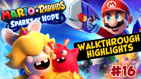 Mario + Rabbids Sparks of Hope: Walkthrough Highlights - Der Kalte Schlund des Berges #16