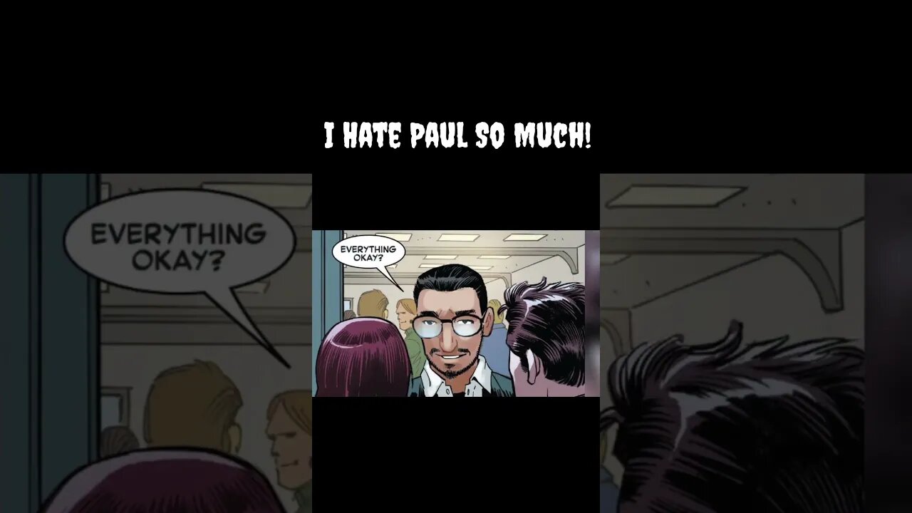 Amazing Spider-Man #26. Why Not Paul?