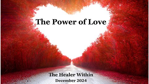 The Power of Love