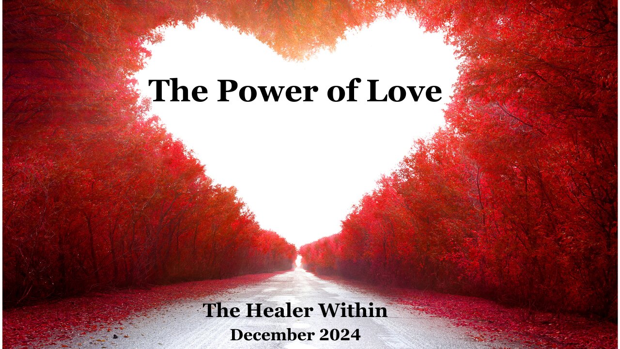 The Power of Love