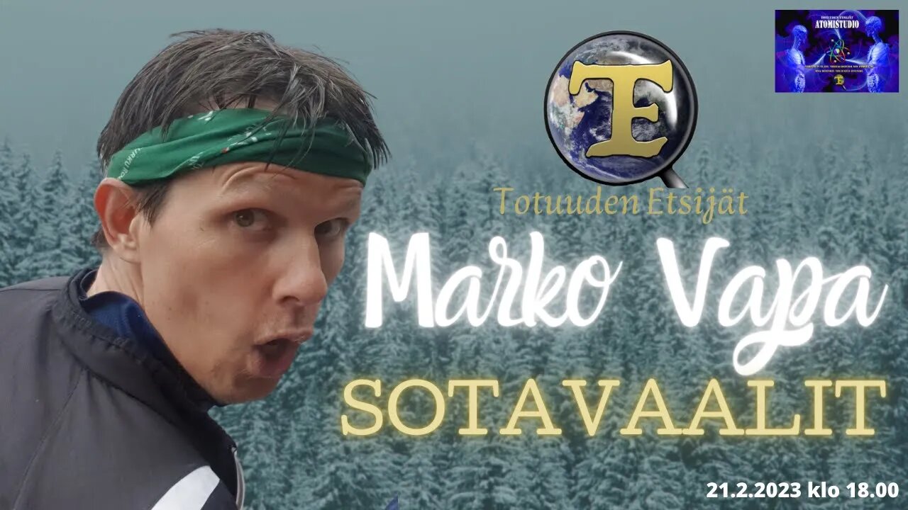 ATOMIstudio: Marko Vapa – Sotavaalit 21.2.2023