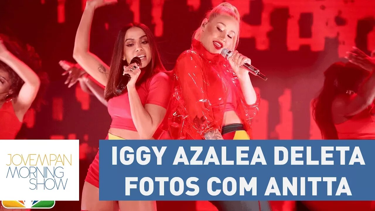 Iggy Azalea deleta fotos com Anitta no Instagram | Morning Show