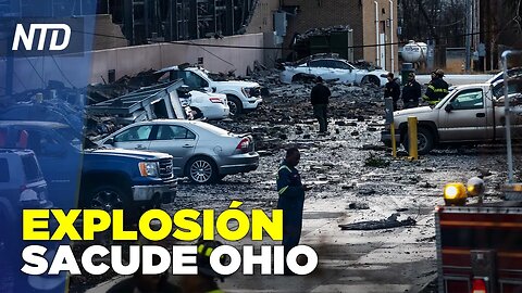 NTD Noche [20 de feb] Explosión en fábrica de Ohio; DeSantis habla sobre la policía en NY