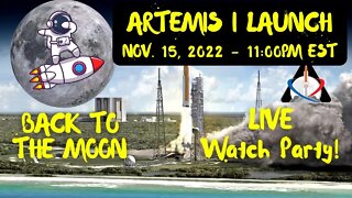 Artemis I Moon Mission Launch Watch Party