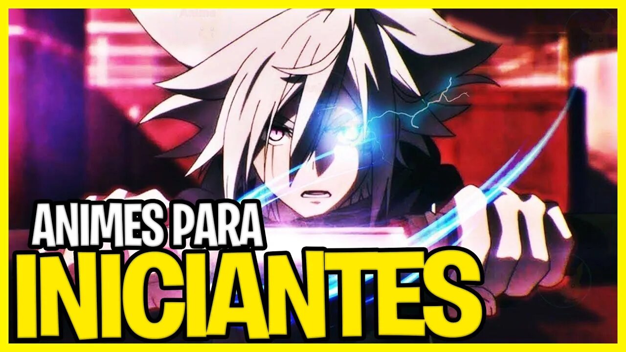 12 melhores animes para iniciantes (divididos por gênero)