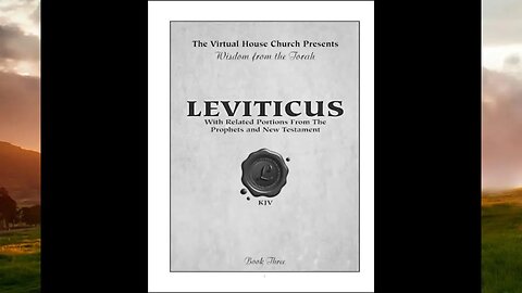 Virtual House Church 2023 - Pekudei and starting Leviticus (From Rob's 2014 broadcast)
