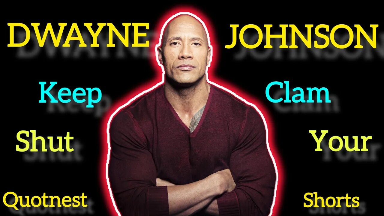 DWAYNE JOHNSON QUOTES | LIFE-CHANGING QUOTES | #quotes #kuotes #drivingfails #therock #dwaynejohnson