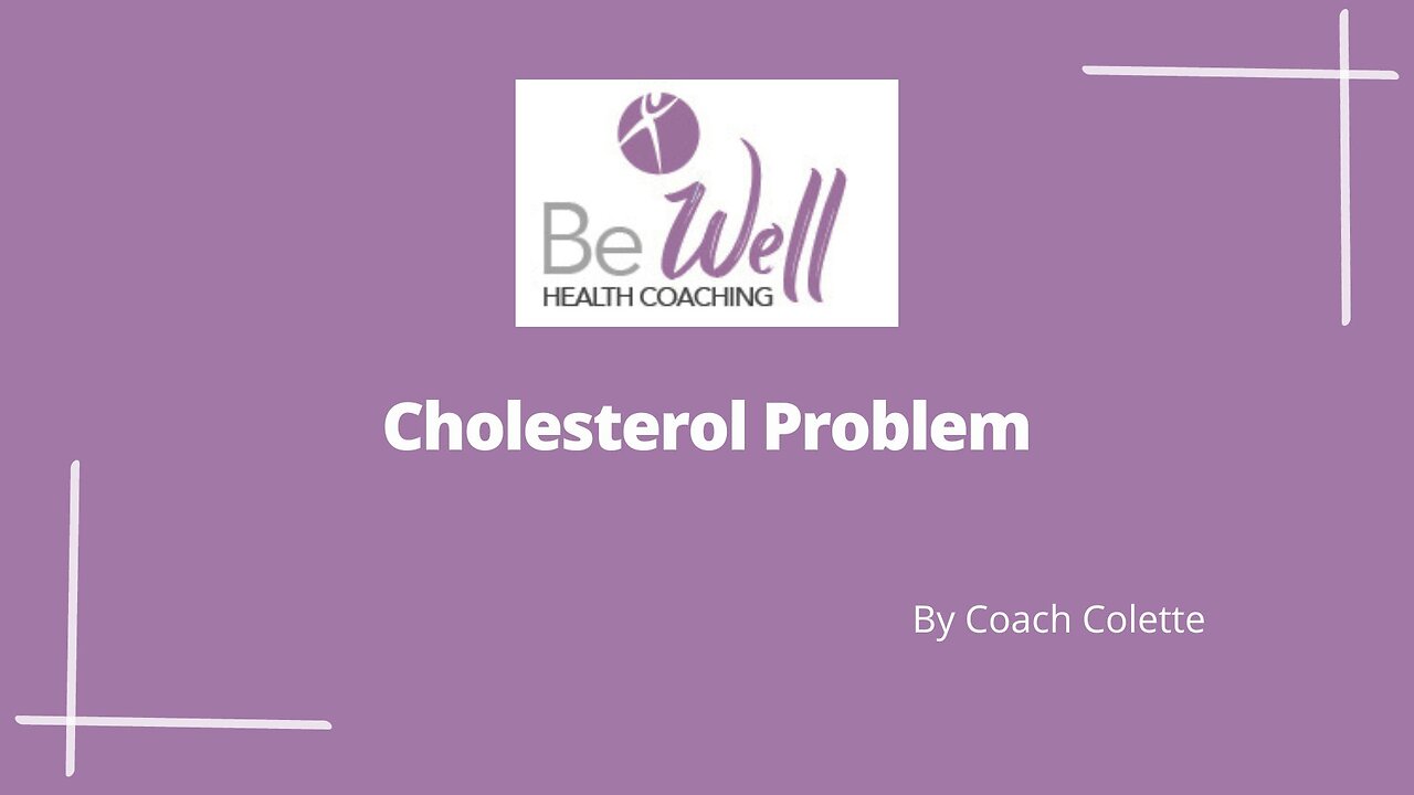 Cholesterol Problem, Part 1