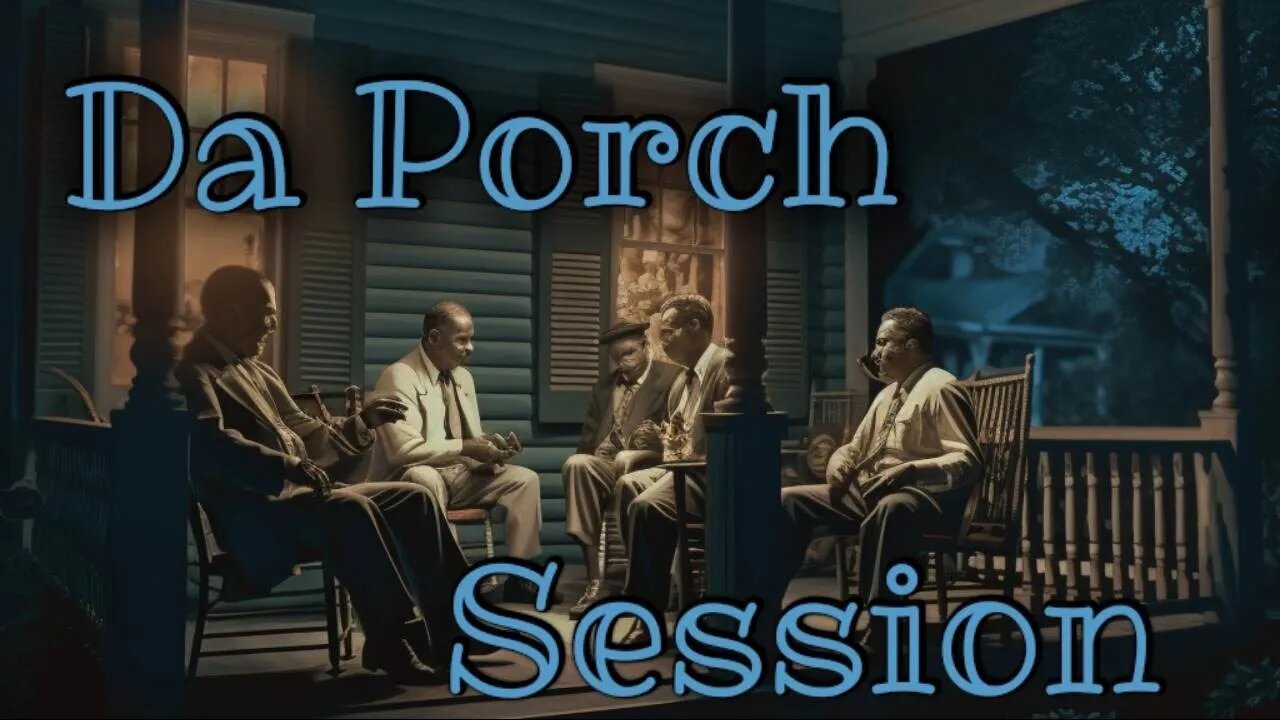On the Porch with the Blacks