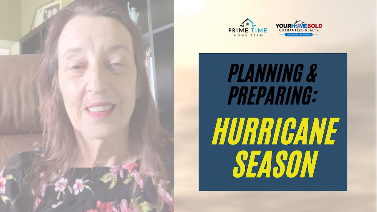 Planning and Preparing for Hurricane Season | Prime Time Home Team | 813-359-0880