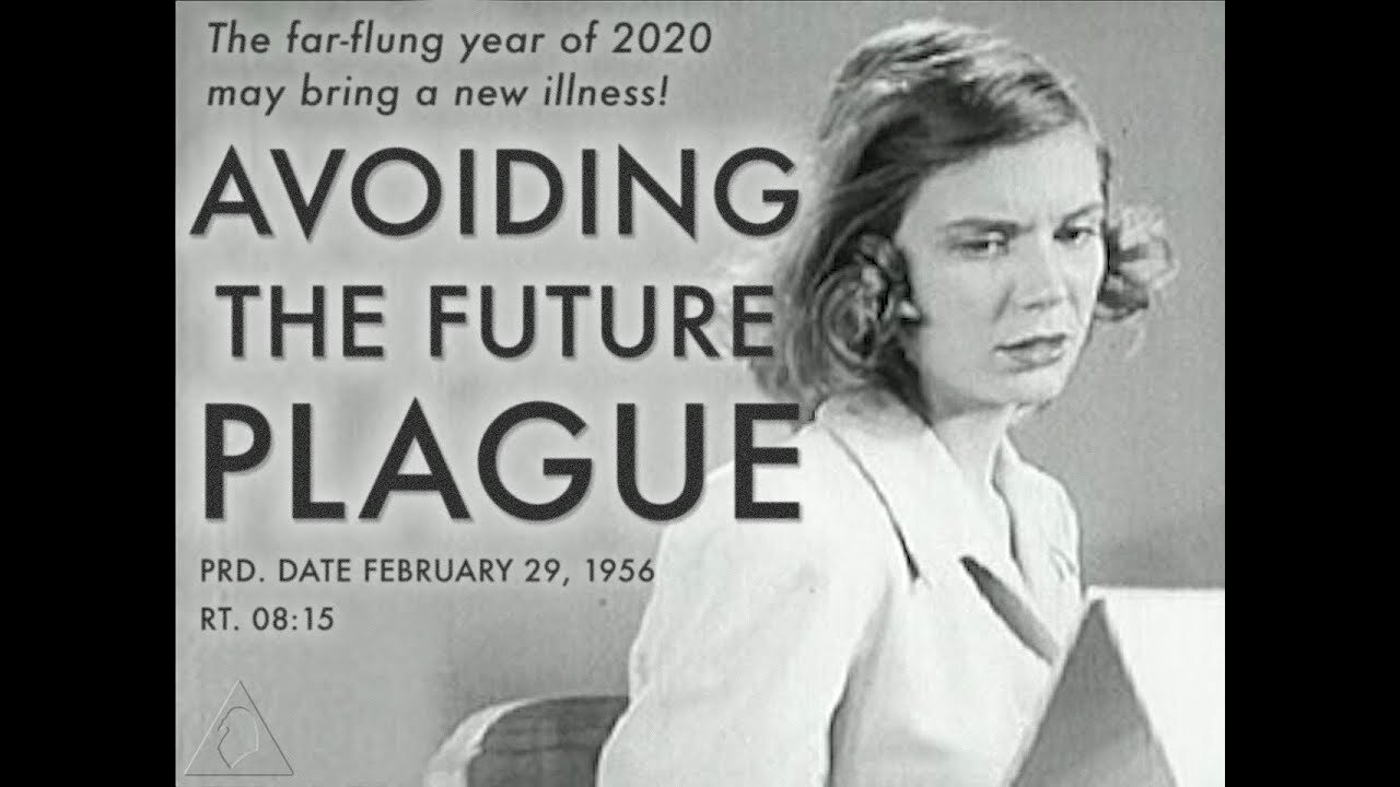 Avoiding The Future Plague 1956