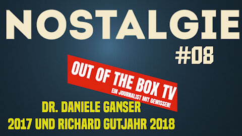 NOSTALGIE #08 +Geschichte verstehen! im Gespräch mit Dr. Daniele Ganser + Richard Gutjahr Re:Publica