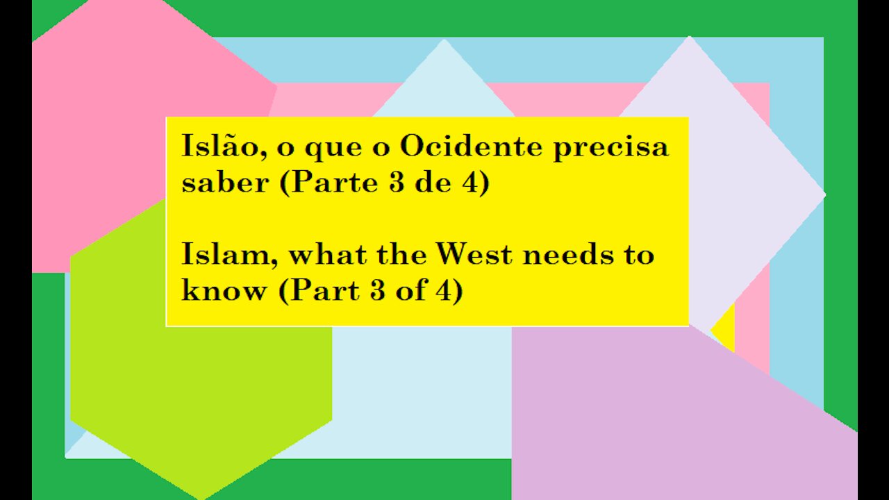 Islão, o que o Ocidente precisa saber (Parte 3 de 4)