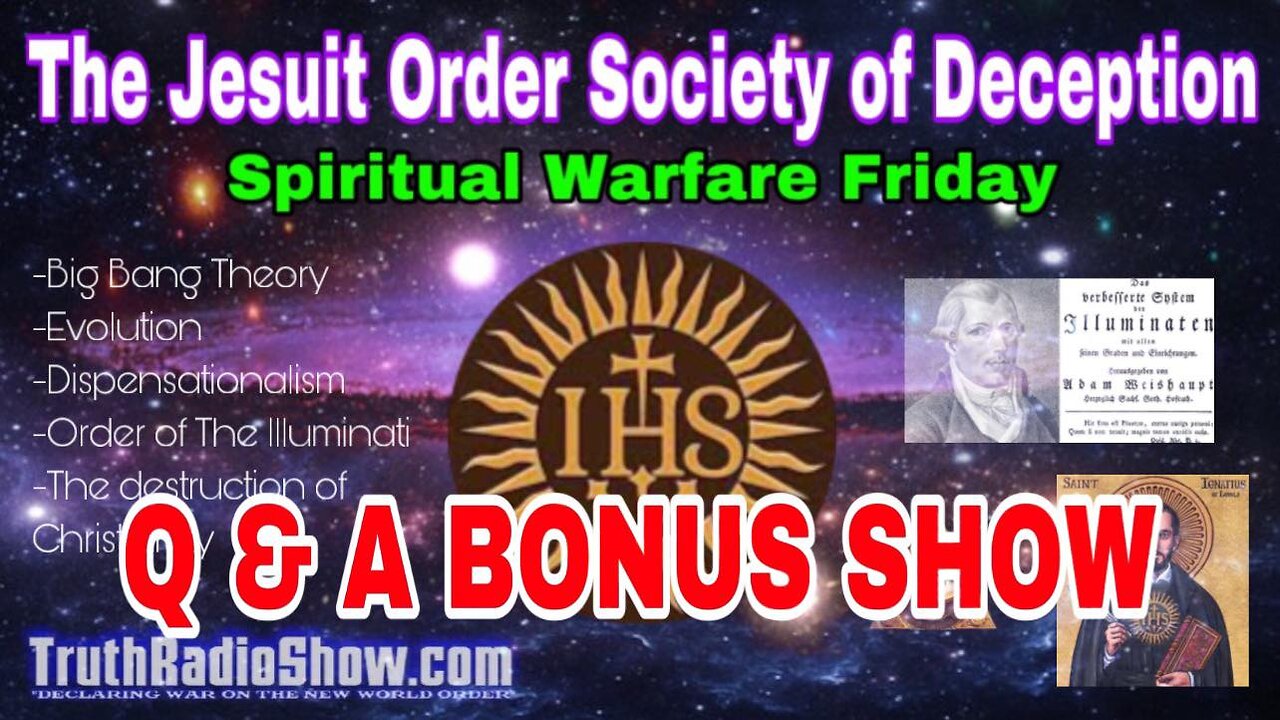 The Jesuit Order Society of Deception SWF - Q & A BONUS SHOW LIVE 11pm ET