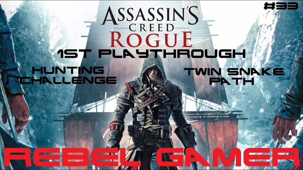 Assassins Creed: Rogue - Hunting Challenge: Twin Snake Path (#33) - XBOX 360