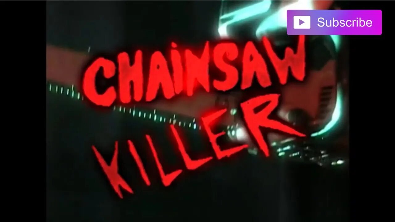 CHAINSAW KILLER (2013) Trailer [#chainsawkiller #chainsawkillertrailer]