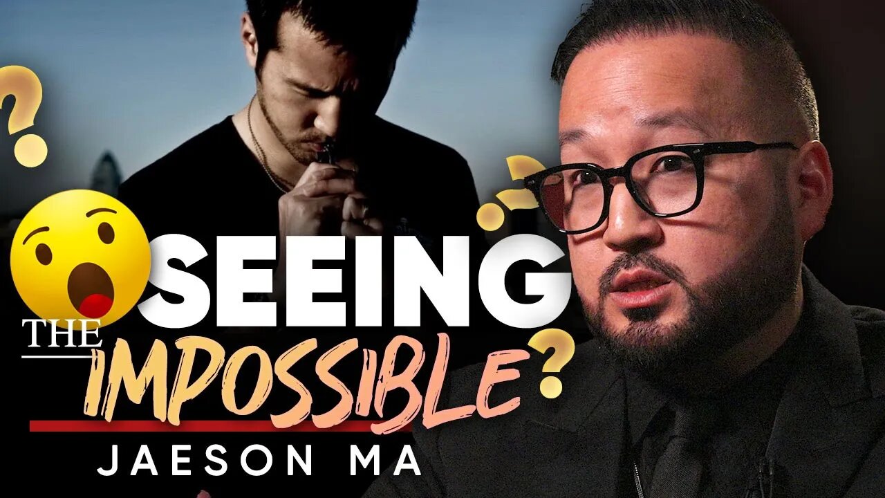 I Witnessed the Impossible, and I Proved It Can Be Done - Jaeson Ma