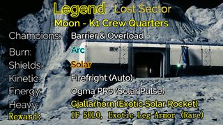 Destiny 2 Legend Lost Sector: Moon - K1 Crew Quarters 6-15-22