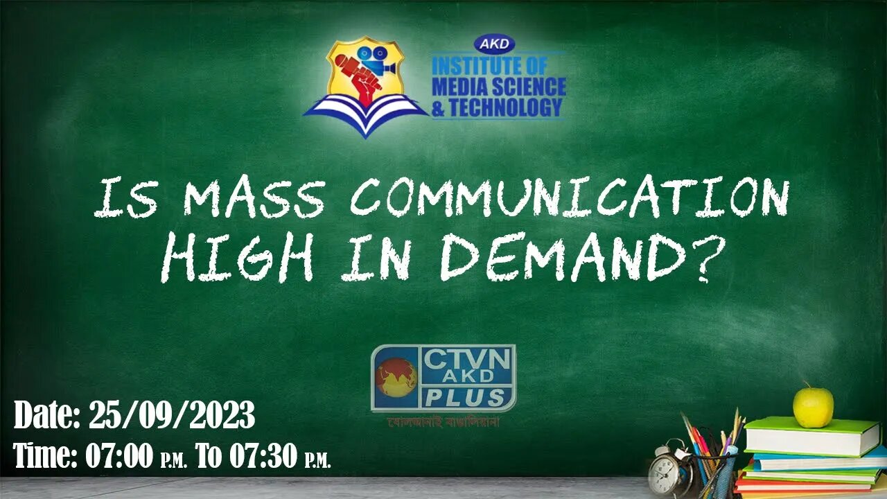 AKD INSTITUTE & MEDIA SCIENCE | EDUCATION | CTVN | 25_09_2023 - 07:00 PM