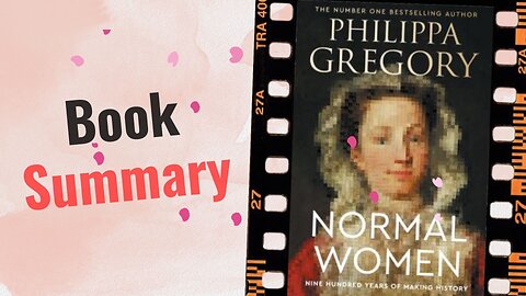 Normal Women: Nine Hundred Years of Making History | Book Summary