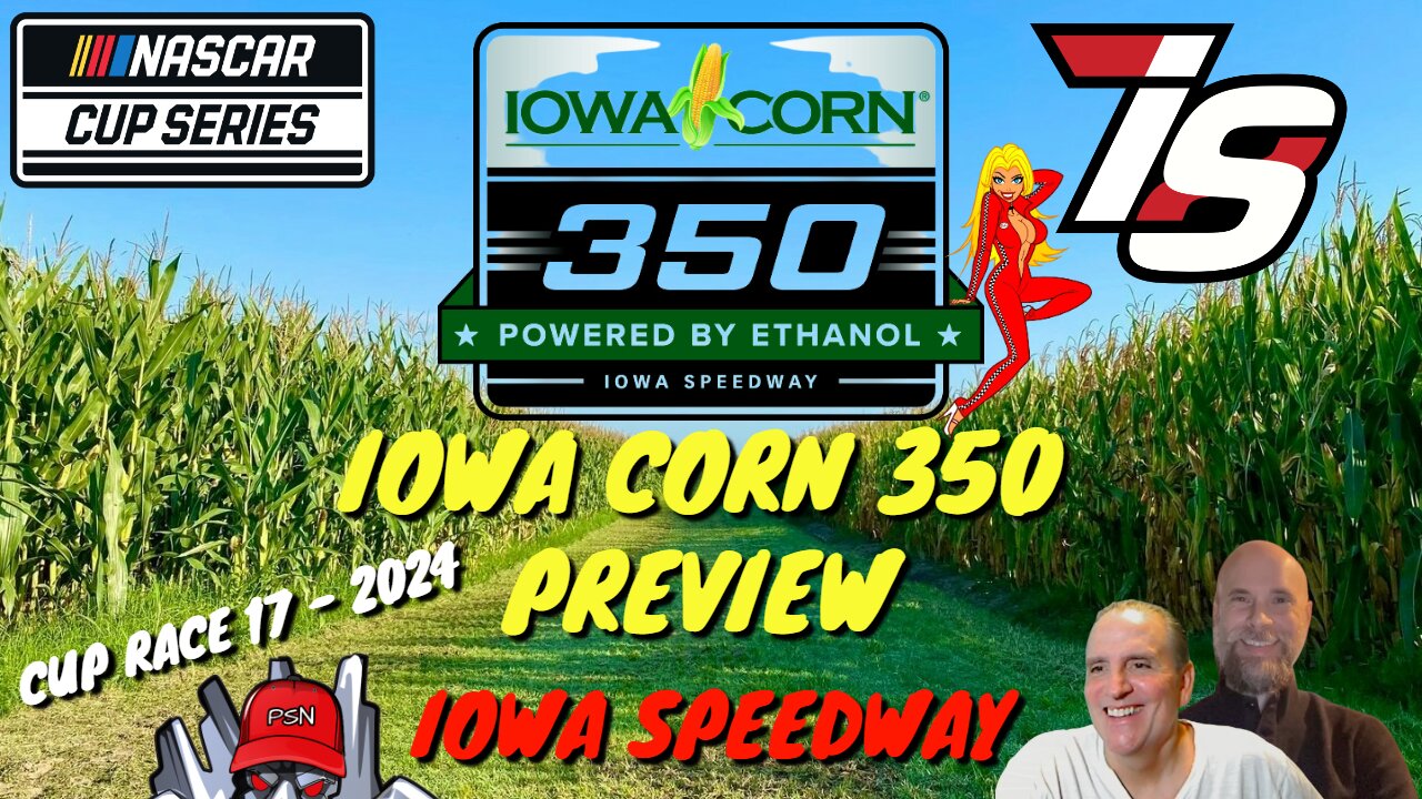 Iowa Corn 350: NASCAR Cup Series Preview and Picks!