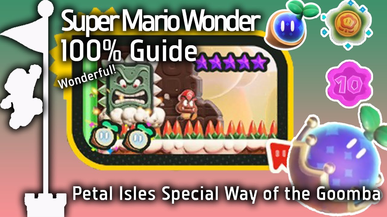 Petal Isles Special Way of the Goomba (Super Mario Bros. Wonder Guide)