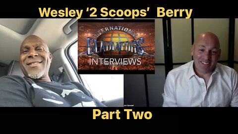 Gladiators Contender Interview: Wesley 2 Scoops Berry (Part 2) American & International Champion