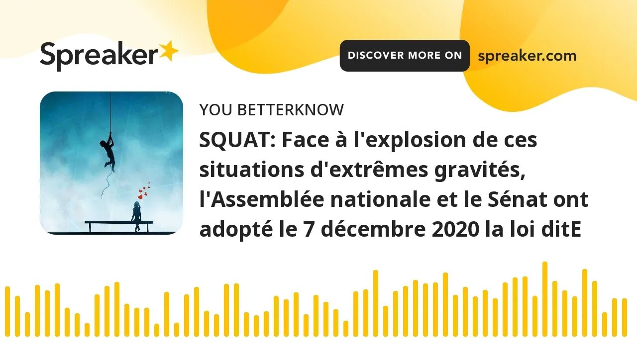 SQUAT: Face à l'explosion de ces situations d'extrêmes gravités, l'Assemblée nationale et le Sénat o