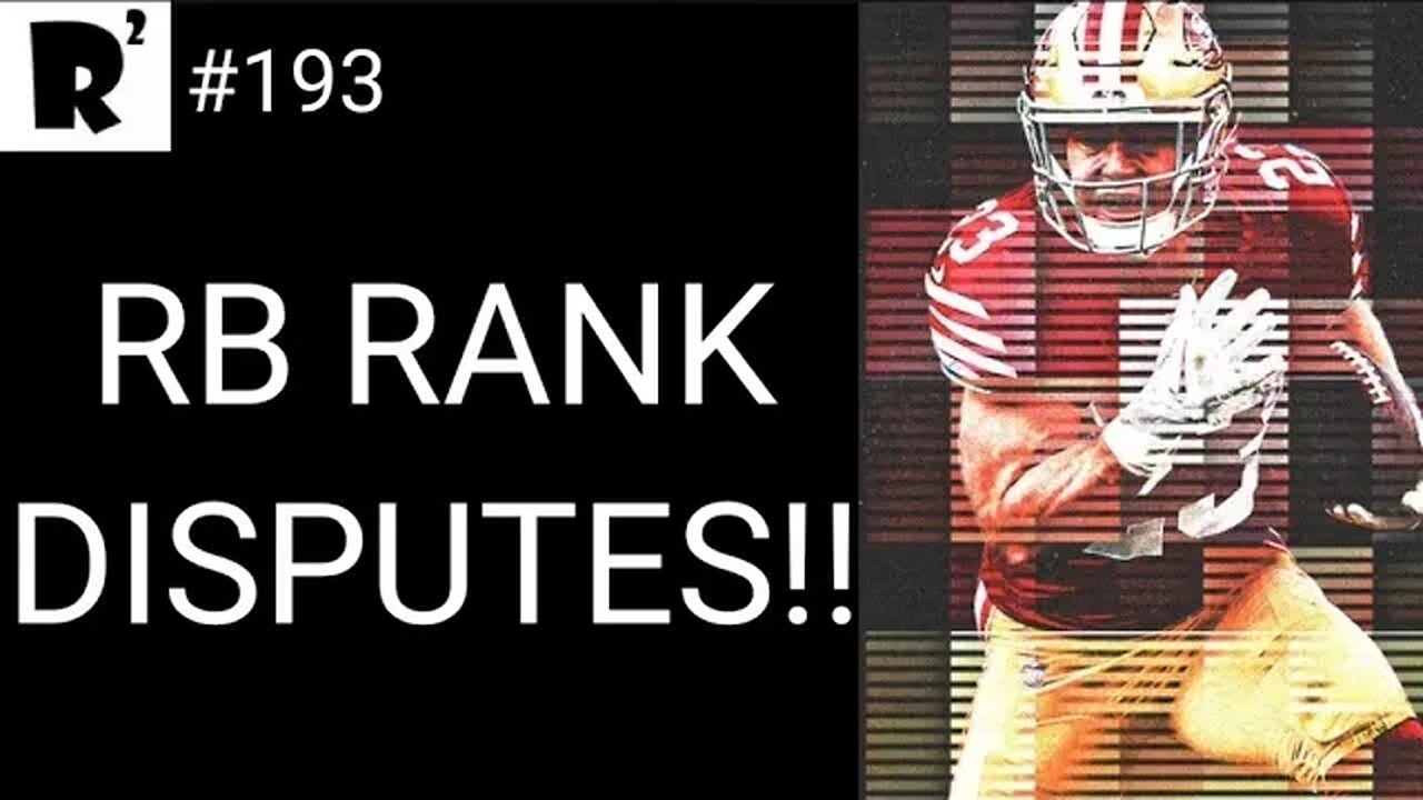 Fantasy Football rank disputes: Running Back! Plus Pee Wee Herman was the modern John Wilkes Booth?!