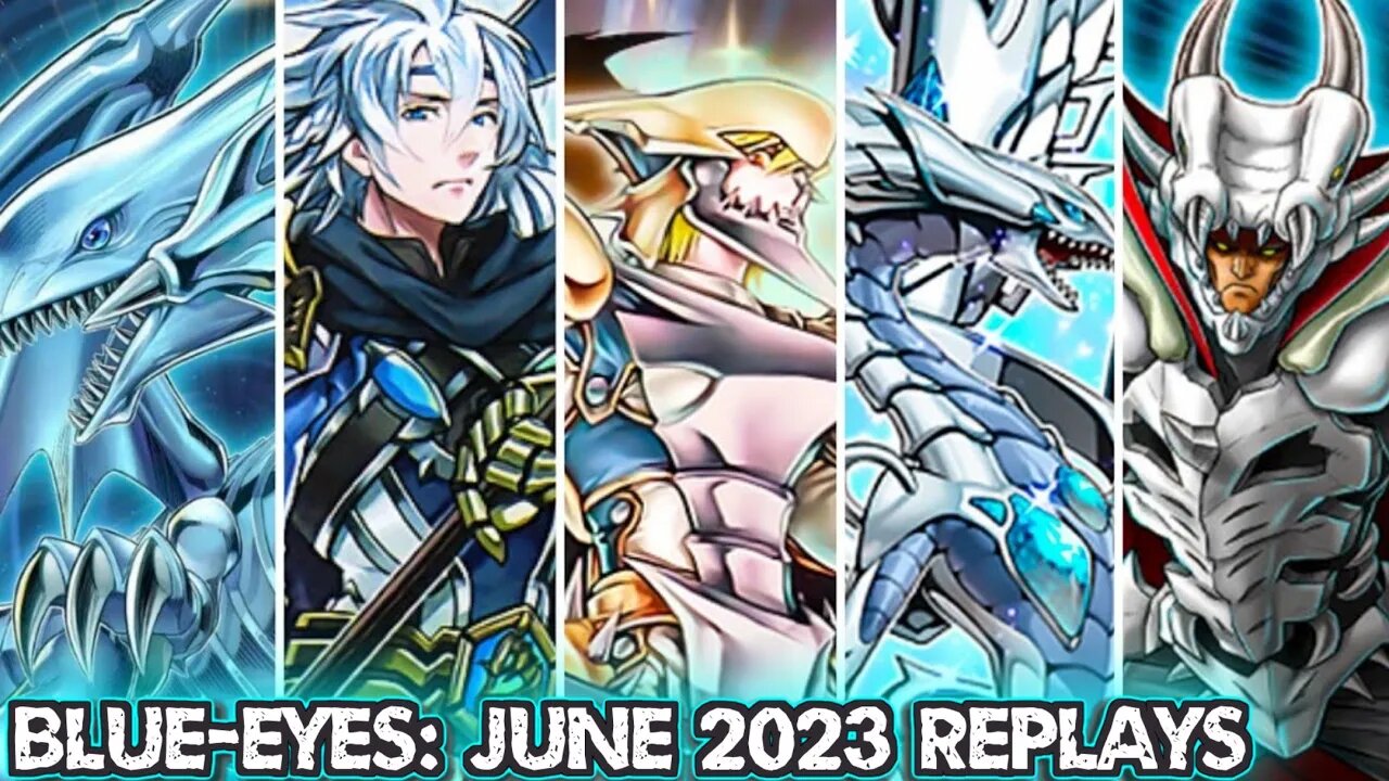 Yugioh | Blue-Eyes Deck: Combo's & Decklist and Test Replays | June 2023