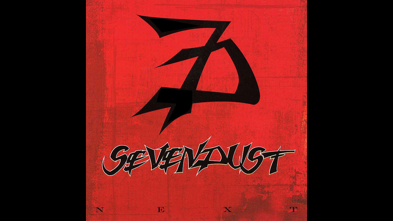 Sevendust - Next