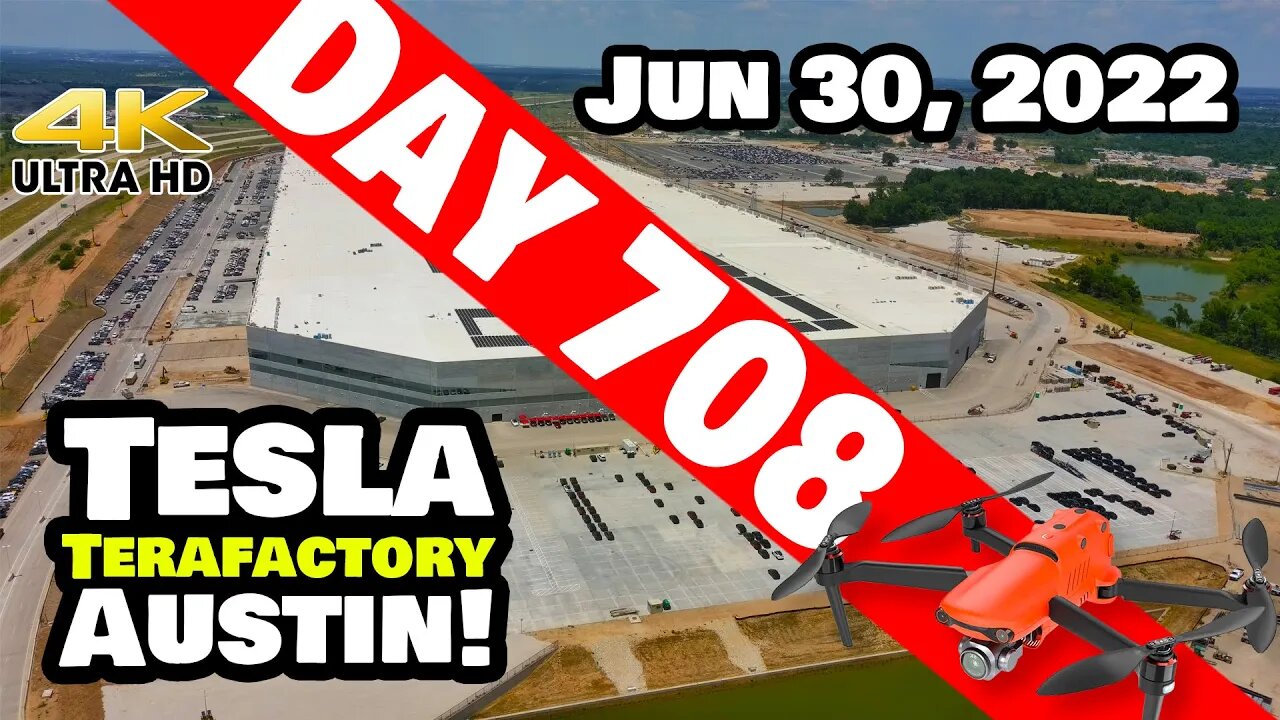 5000 MODEL Ys OUT OF GIGA TEXAS Q2! - Tesla Gigafactory Austin 4K Day 708 - 6/30/22 - Tesla Texas