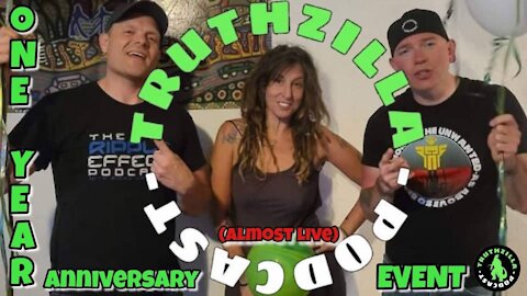 Truthzilla 1 Year Anniversary Truth-A-Thon!