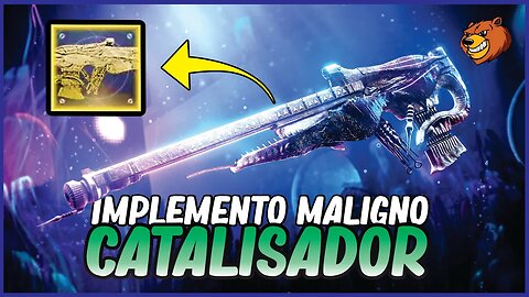 DESTINY 2 │ COMO PEGAR O CATALISADOR DA EXOTICA IMPLEMENTO MALIGNO