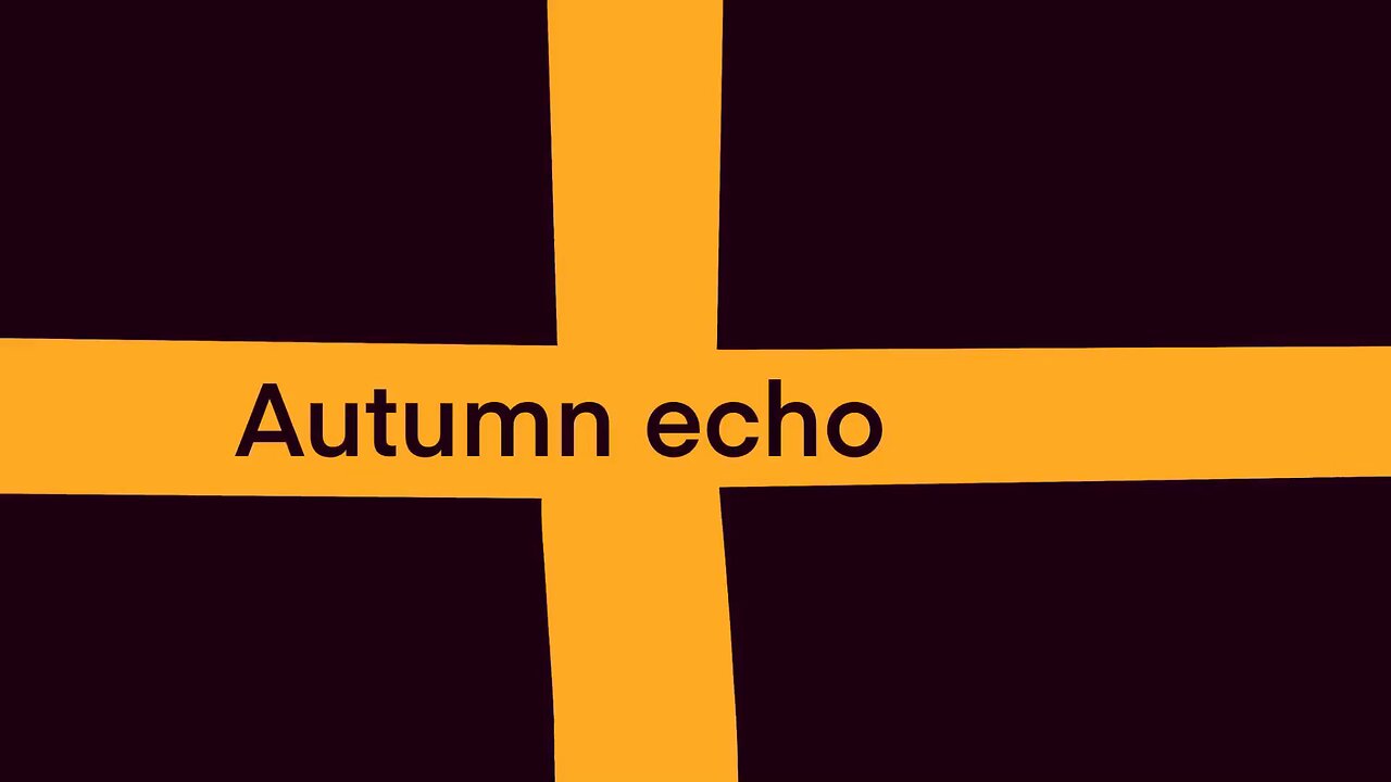 Autumn echo