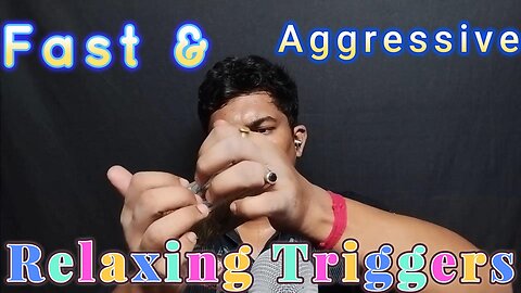 asmr fast and aggressive relaxing triggers for sleep