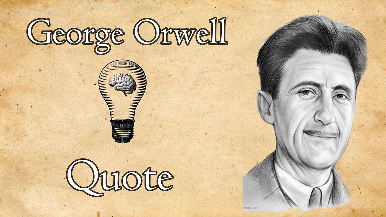 George Orwell: The Right to Free Speech