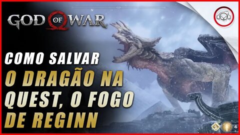 God of war, Como salvar o dragão na quest O Fogo de Riginn | Super dica
