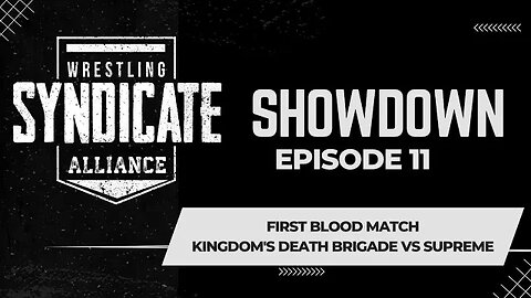 SWA Showdown 11 | The Kingdom's Death Brigade vs Supreme | WWE2K22