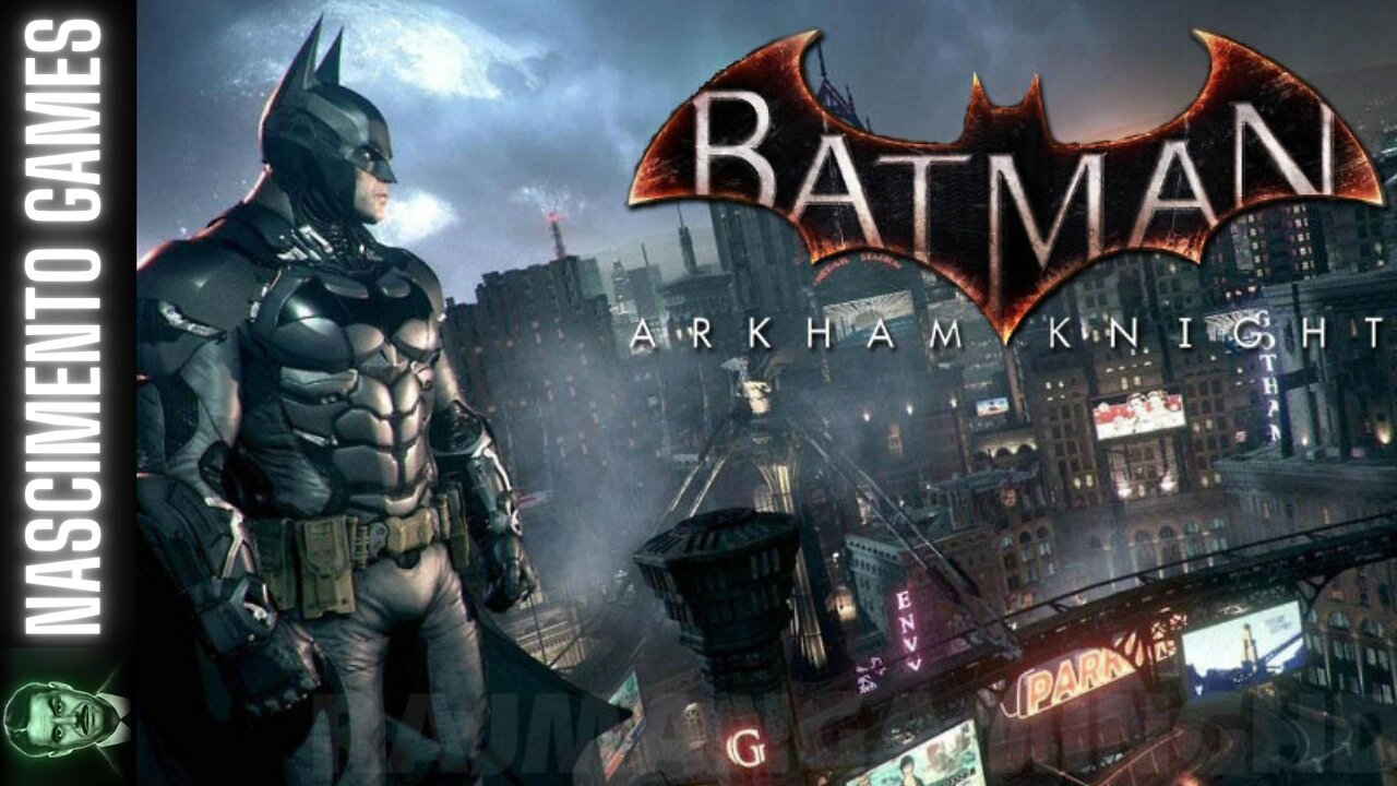 BATMAN ARKHAM KNIGHT GAMEPLAY