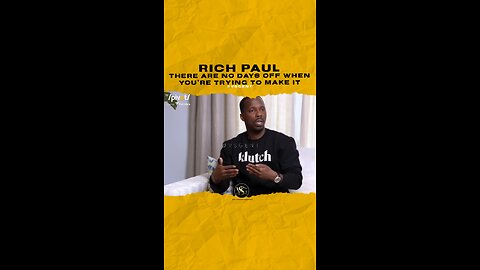 @richpaul There are no days off when you’re trying to make it.