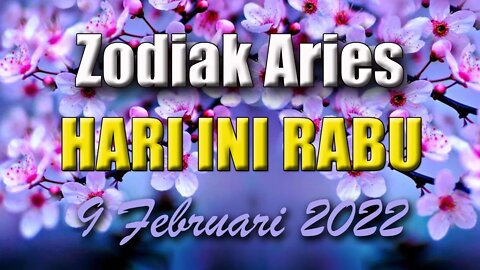 Ramalan Zodiak Aries Hari Ini Rabu 9 Februari 2022 Asmara Karir Usaha Bisnis Kamu!